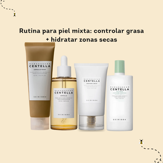 Rutina para piel mixta: controlar grasa + hidratar zonas secas