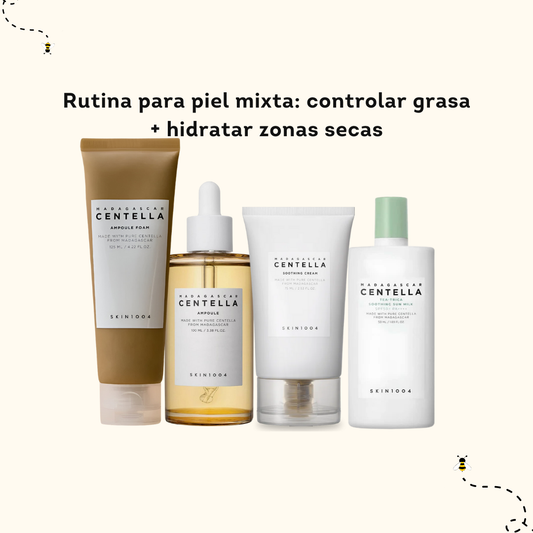 Rutina para piel mixta: controlar grasa + hidratar zonas secas