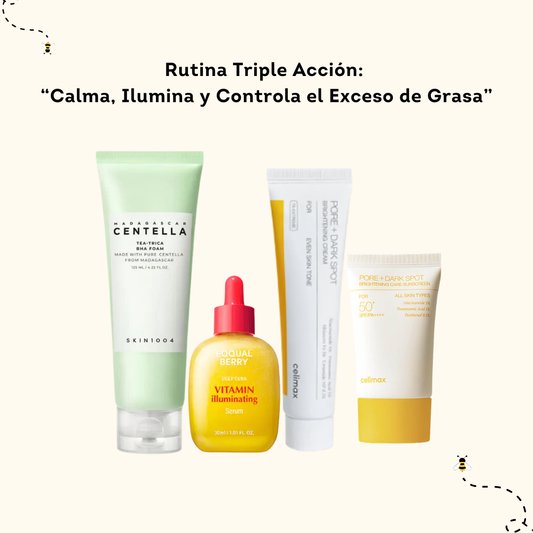 Rutina Triple Acción:  “Calma, Ilumina y Controla el Exceso de Grasa”